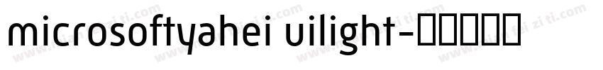 microsoftyahei uilight字体转换